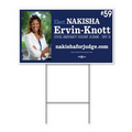 Yard Sign 18'' x 24" Double-sided- ON SALE NOW ORDER 50+ SIGNS!!!!